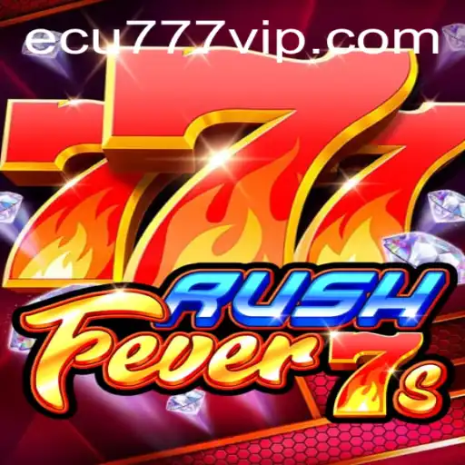 Descubra a Emoção do RushFever7s no Ecu777.com